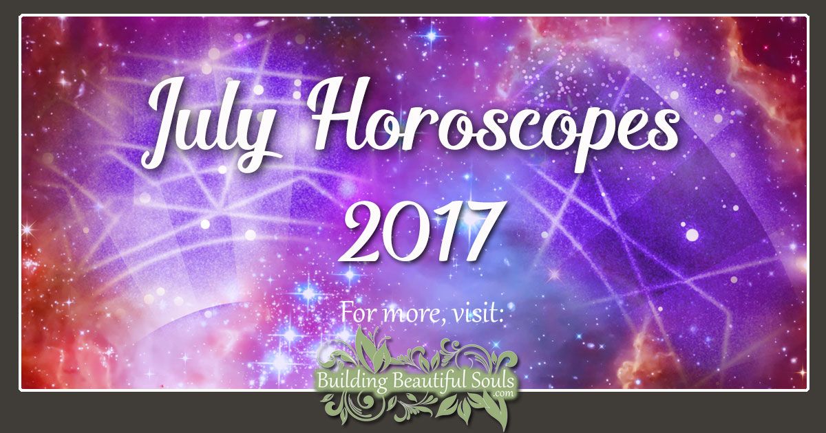 July 2017 Monthly Horoscopes 1200x630
