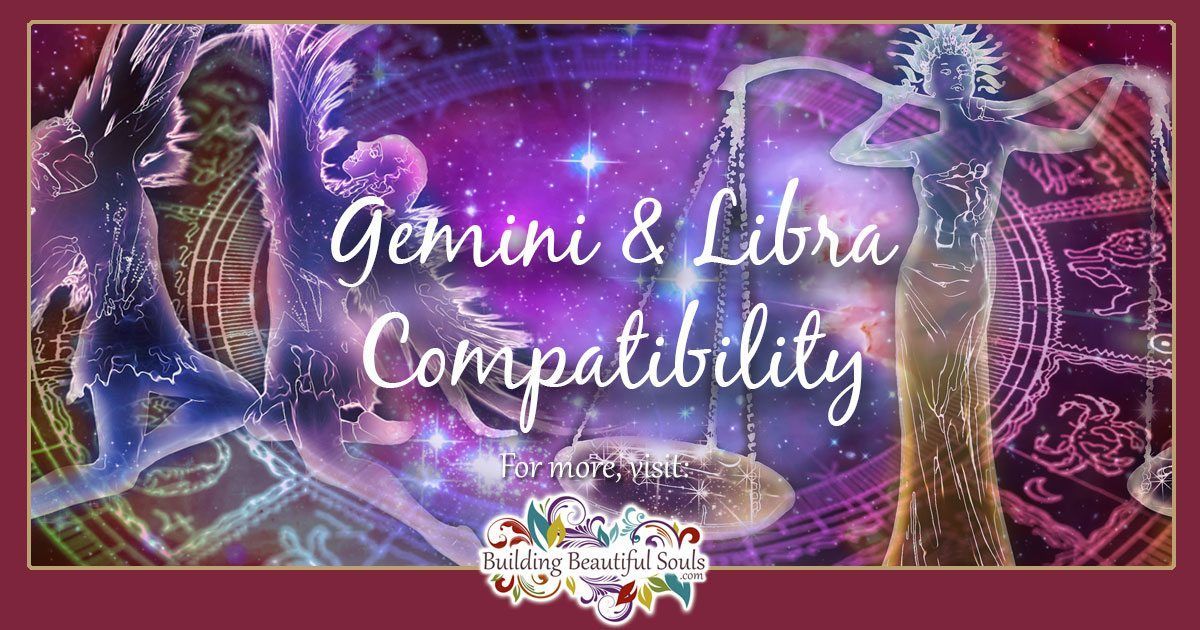 Gemini Woman And Libra Man Compatibility Chart