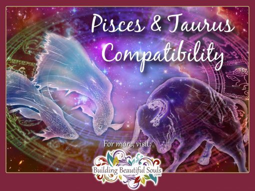 Taurus and Pisces Compatibility: Friendship, Love & Sex