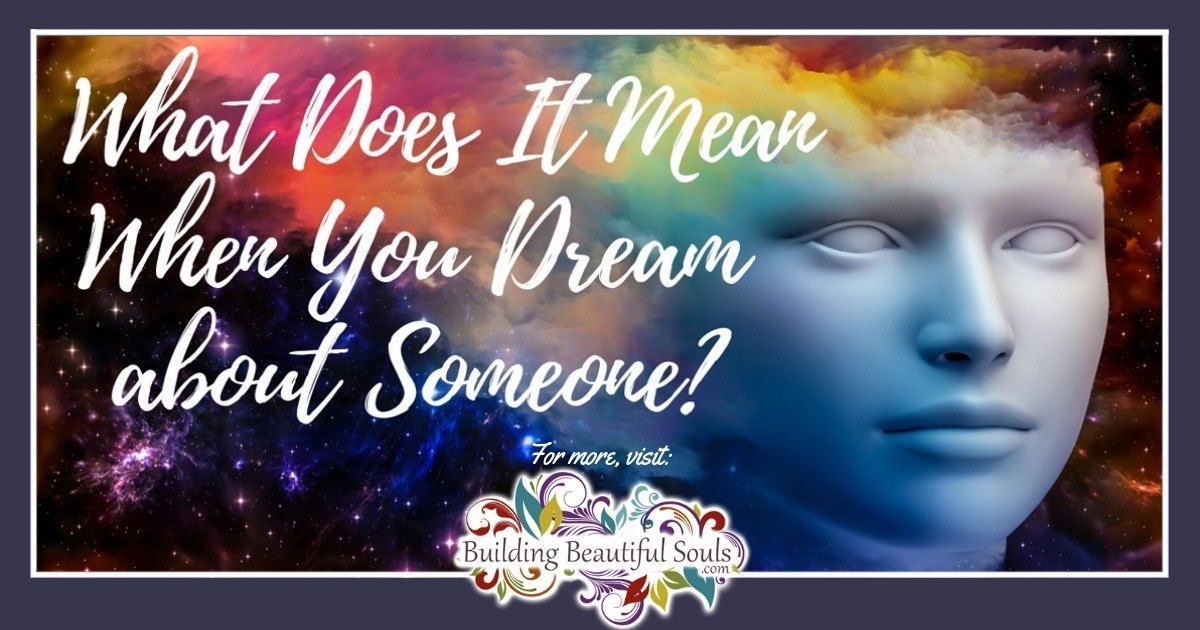 dream about someone 1200x630