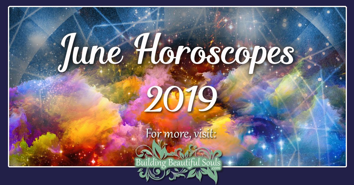 Monthly Horoscopes June 2019 1200x630